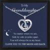 Necklace Gifts for My Granddaughter, Perfect for Birthdays, Christmas, And Valentine'S Day, Expressing My Love to The Moon And Back